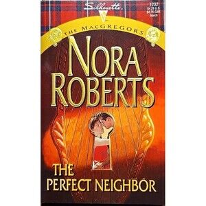 Perfect Neighbor – Nora Roberts – Romance Novel – Romancecore-VINTAGE